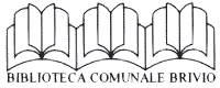 BIBLIOTECA COMUNALE DI BRIVIO